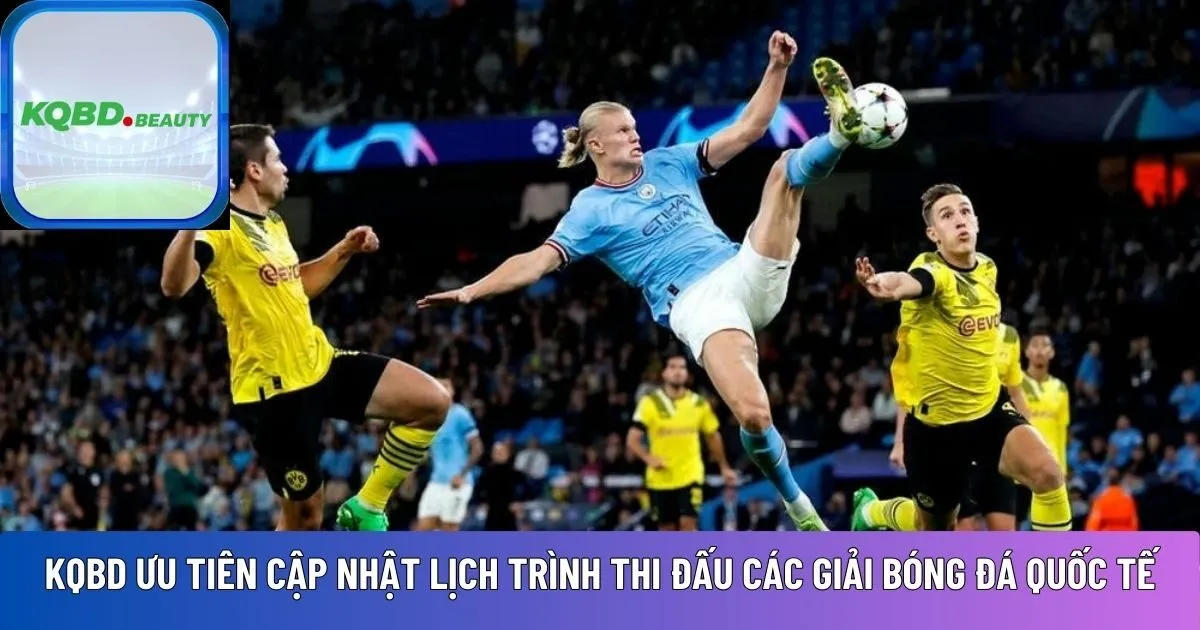 KQBD luôn ưu tiên cập nhật